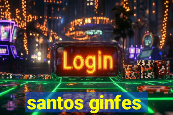 santos ginfes